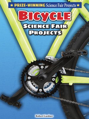 cover image of Bicycle Science Fair Projects